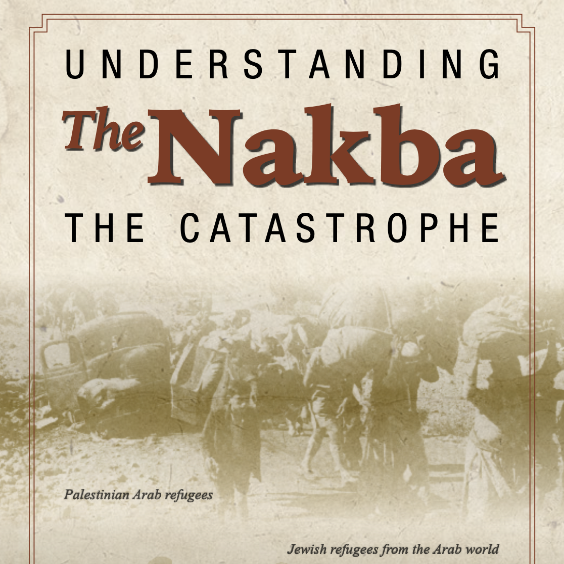 Understanding the Nakba